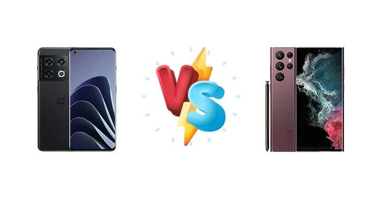 OnePlus 10 Pro vs Samsung Galaxy S22 Ultra 5G