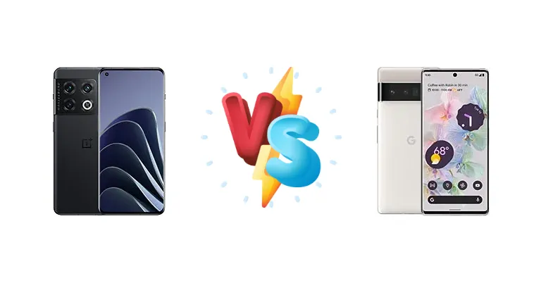 OnePlus 10 Pro vs Google Pixel 6 Pro