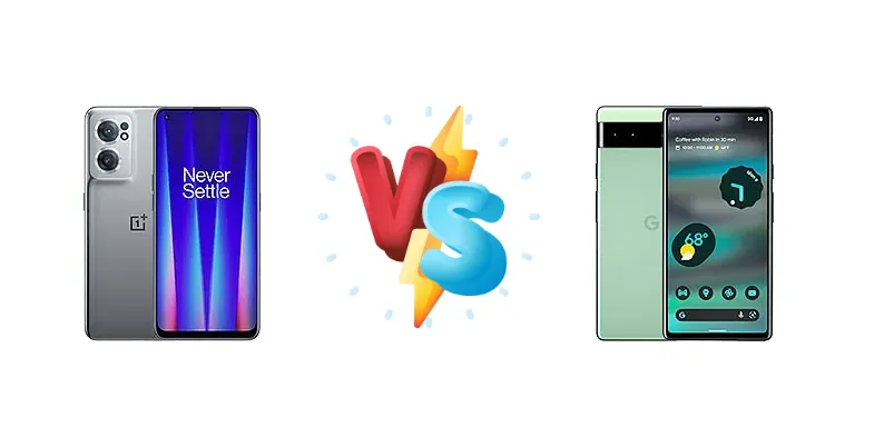 Nord CE 2 5G vs Pixel 6a: Which Phone Wins?