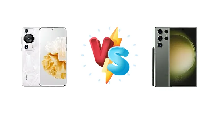 Huawei P60 Pro vs Samsung Galaxy S23 Ultra