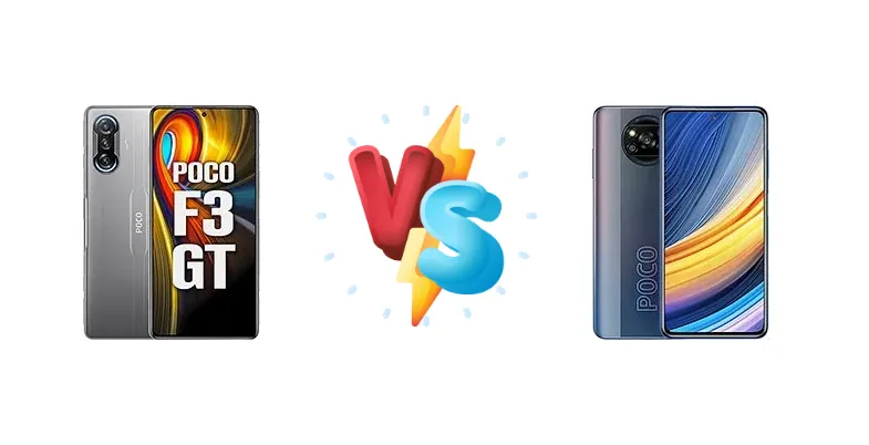 Xiaomi Poco F3 GT vs Xiaomi Poco X3 Pro