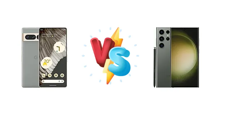 Google Pixel 7 Pro vs Samsung Galaxy S23 Ultra
