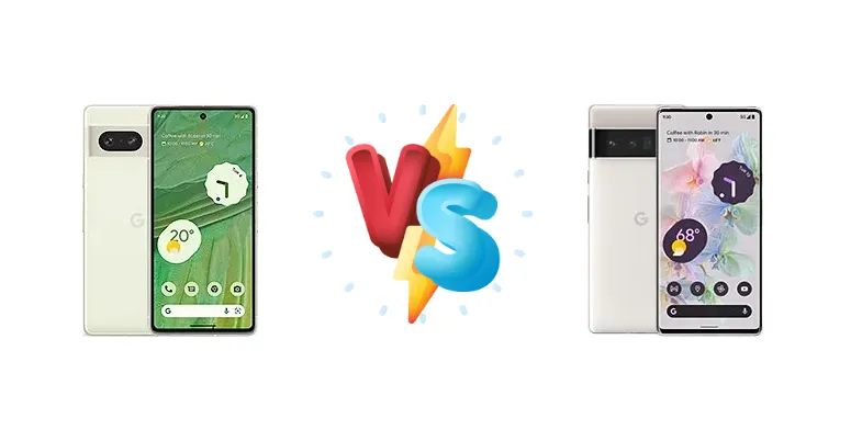 Google Pixel 7 vs Google Pixel 6 Pro