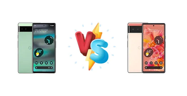 Pixel 6a vs Pixel 6: Which Google Phone to Buy?