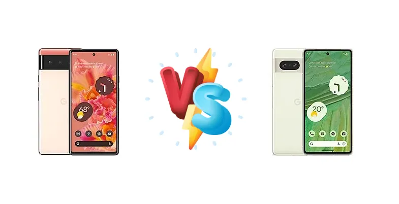 Google Pixel 6 vs Google Pixel 7