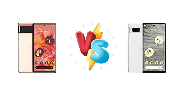 Google Pixel 6 vs Google Pixel 7a