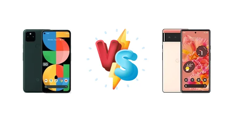 Google Pixel 5a 5G vs Google Pixel 6