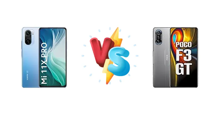 Xiaomi Mi 11X Pro vs Xiaomi Poco F3 GT