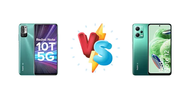 Xiaomi Redmi Note 10T 5G vs Xiaomi Redmi Note 12