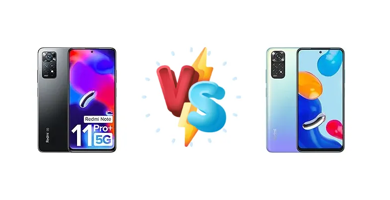 Xiaomi Redmi Note 11 Pro+ 5G (India) vs Xiaomi Redmi Note 11