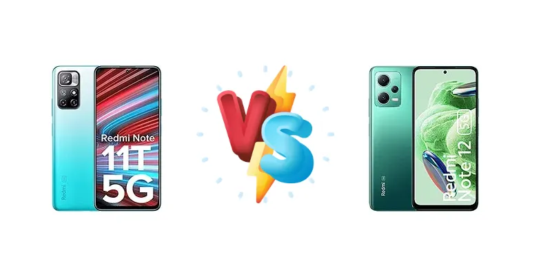 Xiaomi Redmi Note 11T 5G vs Xiaomi Redmi Note 12