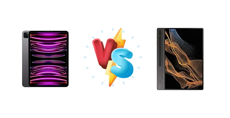 Apple iPad Pro 11 (2022) vs Samsung Galaxy Tab S8 Ultra