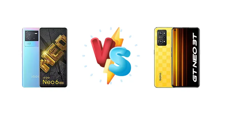 vivo iQOO Neo 6 vs Realme GT Neo 3T