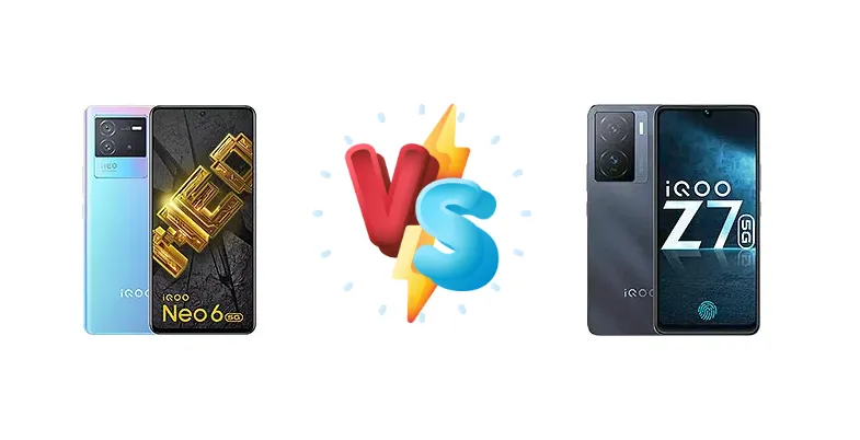 vivo iQOO Neo 6 vs vivo iQOO Z7