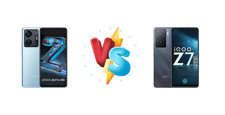 vivo iQOO Z6 Pro vs vivo iQOO Z7