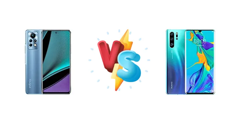 Infinix Note 11 Pro vs Huawei P30 Pro