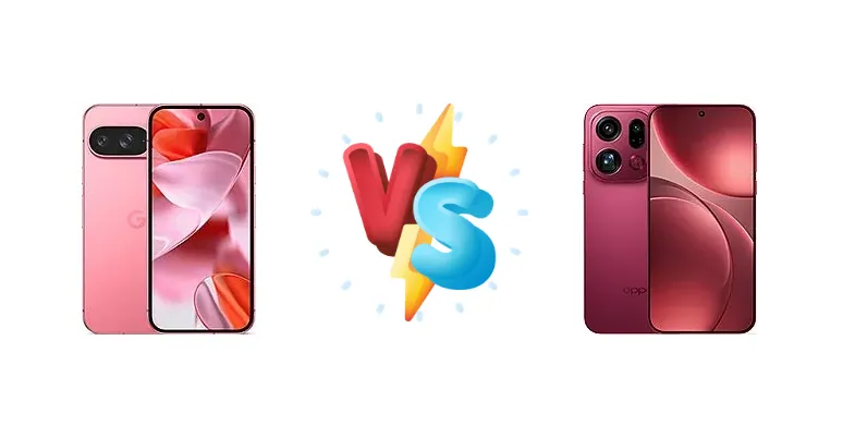 Google Pixel 9 vs Oppo Find X9 Pro