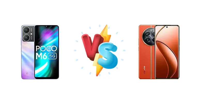 Xiaomi Poco M6 vs Realme 12 Pro+
