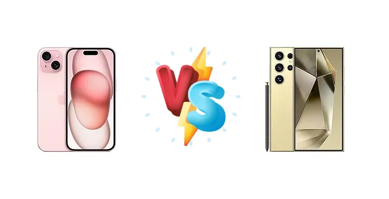 Apple iPhone 15 vs Samsung Galaxy S24 Ultra
