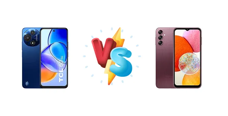 TCL 60 vs Samsung Galaxy A14: Budget Champion Showdown