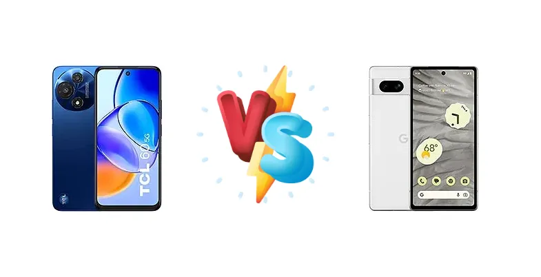 TCL 60 vs Google Pixel 7a: Endurance Champion or Camera King?