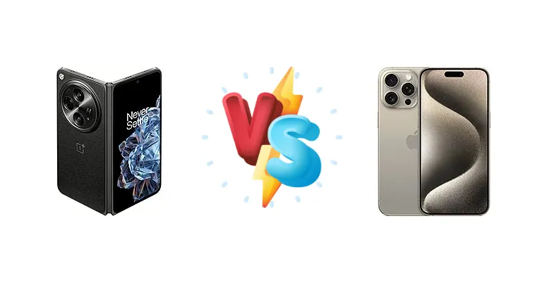 OnePlus Open 2 vs Apple iPhone 15 Pro Max