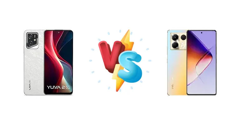 Lava Yuva 2 5G vs Infinix Note 40 5G
