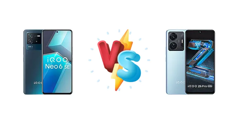 vivo iQOO Neo6 SE vs vivo iQOO Z6 Pro