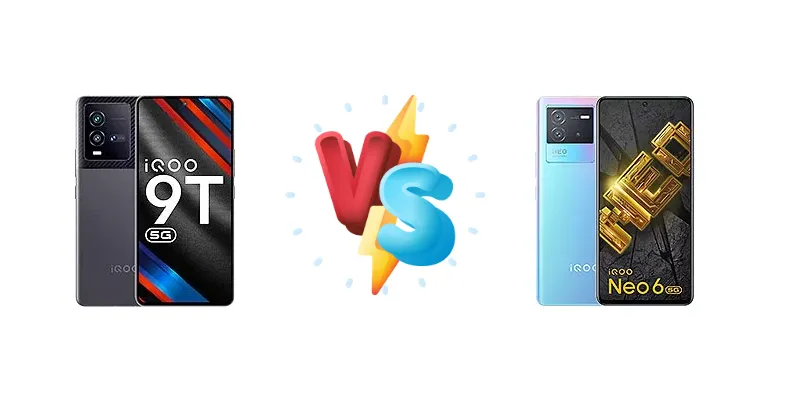vivo iQOO 9T vs vivo iQOO Neo 6