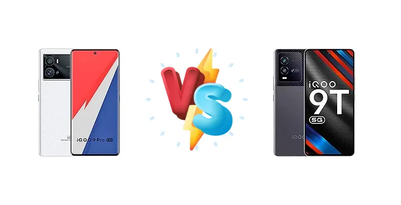 vivo iQOO 9 Pro vs vivo iQOO 9T