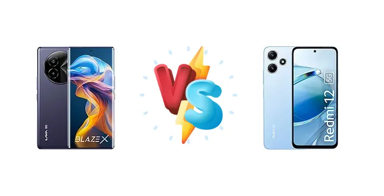 Lava Blaze X vs Xiaomi Redmi 12 5G
