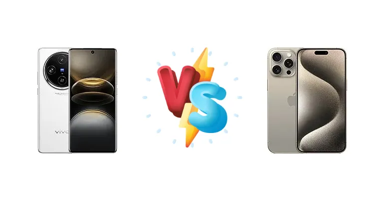 vivo X100s Pro vs Apple iPhone 15 Pro Max