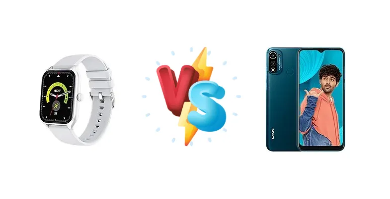 Lava Prowatch VN vs X3: Budget Smartwatch & Entry-Level Smartphone Showdown