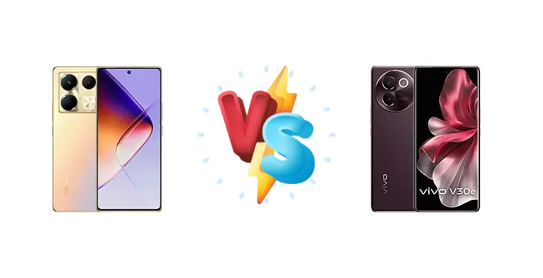 Infinix Note 40 vs vivo V30e