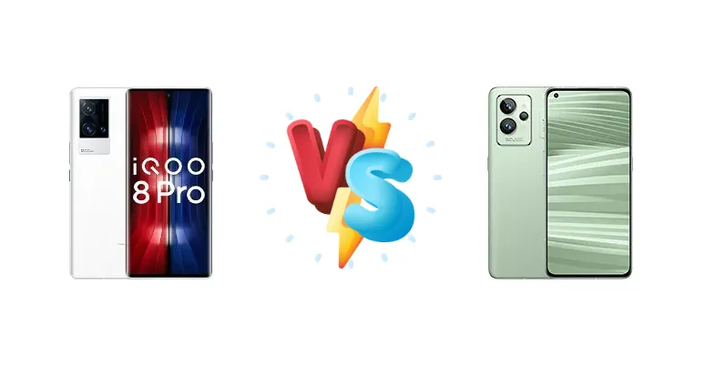 vivo iQOO 8 Pro vs Realme GT2 Pro