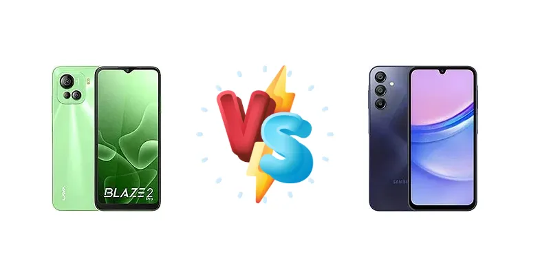 Lava Blaze 2 Pro vs Samsung Galaxy A15