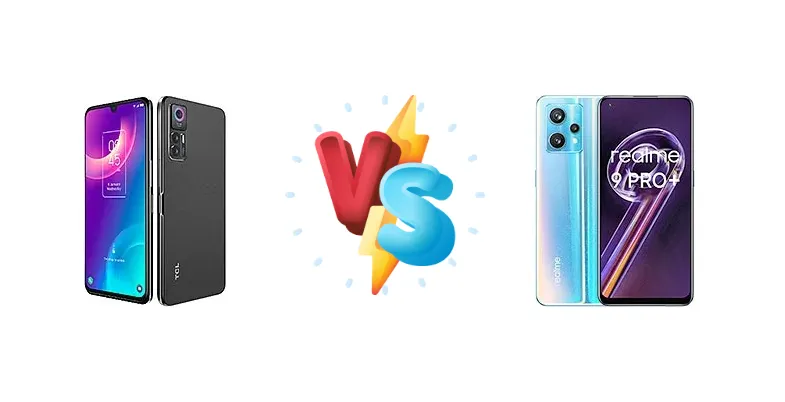 TCL 30+ vs Realme 9 Pro+