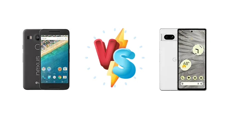 Nexus 5X vs Pixel 7a: Which Phone Reigns Supreme?