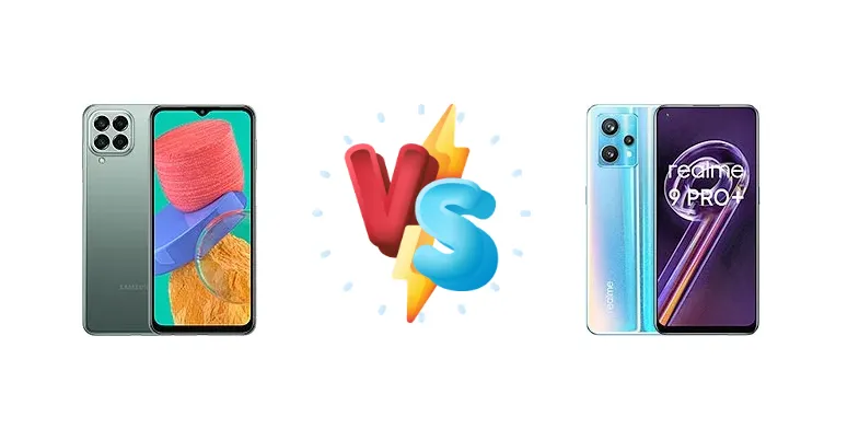Samsung Galaxy M33 vs Realme 9 Pro+