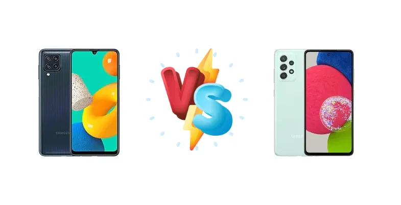 Samsung Galaxy M32 vs Samsung Galaxy A52s 5G