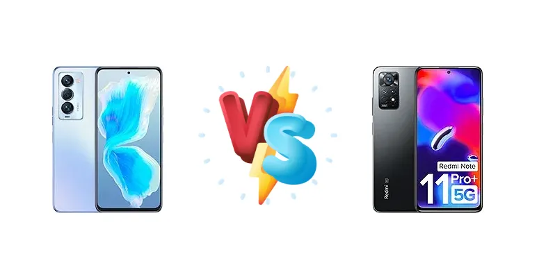 Tecno Camon 18 Premier vs Xiaomi Redmi Note 11 Pro+ 5G (India)