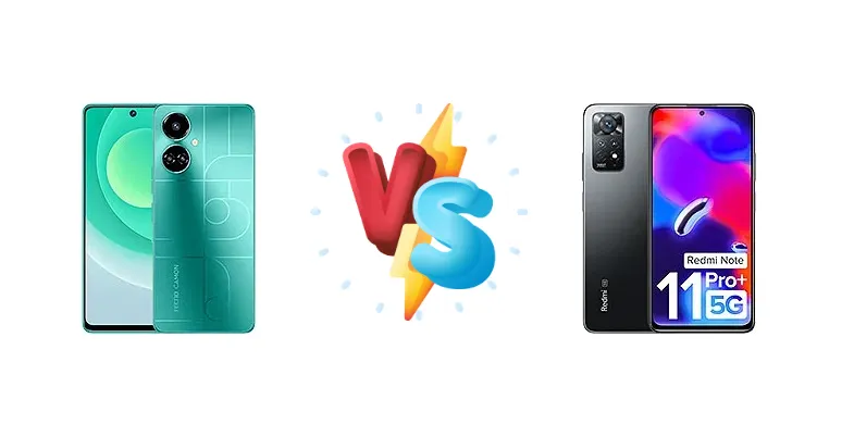 Tecno Camon 19 vs Xiaomi Redmi Note 11 Pro+ 5G (India)