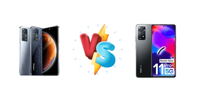Snapdragon vs Helio: Xiaomi Redmi Note 11 Pro+ 5G (India) vs Infinix Zero X - A Deep Dive