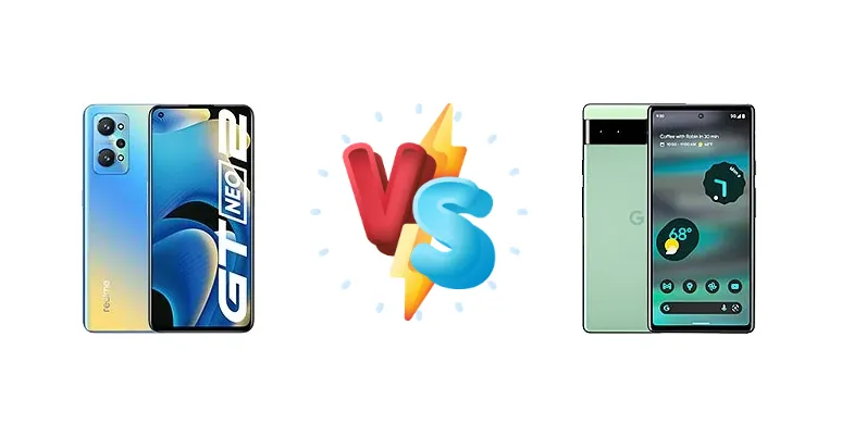 Realme GT Neo2 vs Google Pixel 6a
