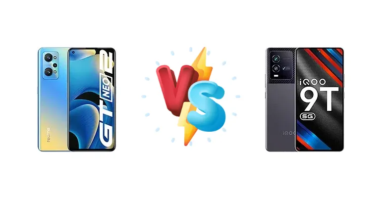 Realme GT Neo2 vs vivo iQOO 9T