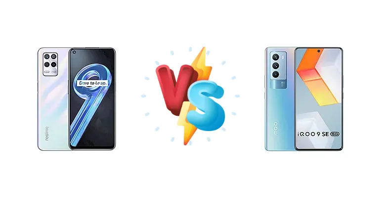 Snapdragon Power vs. 5G Value: Realme 9 5G (India) vs. vivo iQOO 9 SE