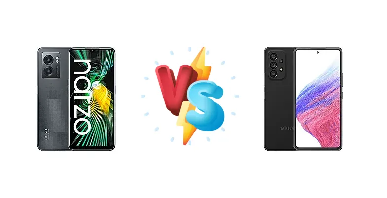 Realme Narzo 50 5G vs Samsung Galaxy A53 5G