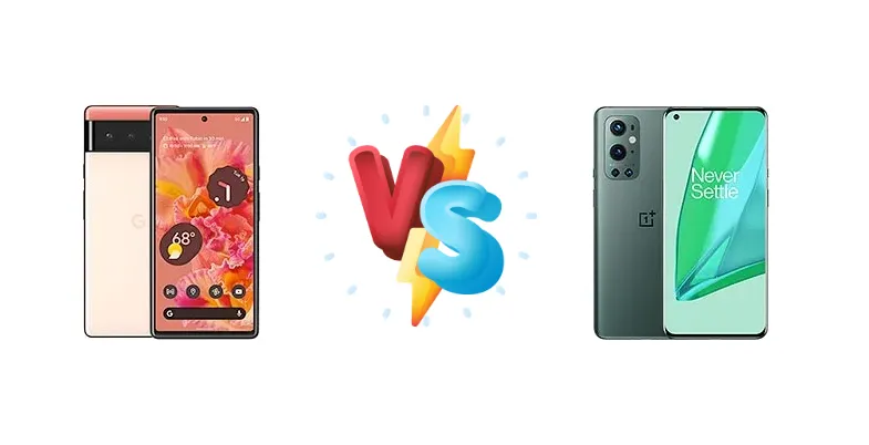 Google Pixel 6 vs OnePlus 9 Pro: Tensor's AI Advantage or Snapdragon's Raw Power?