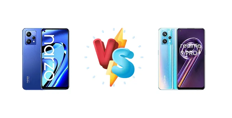 Realme Narzo 50 Pro vs Realme 9 Pro+