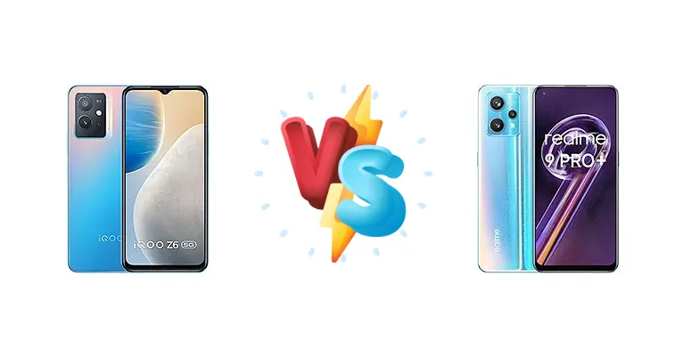 vivo iQOO Z6 vs Realme 9 Pro+
